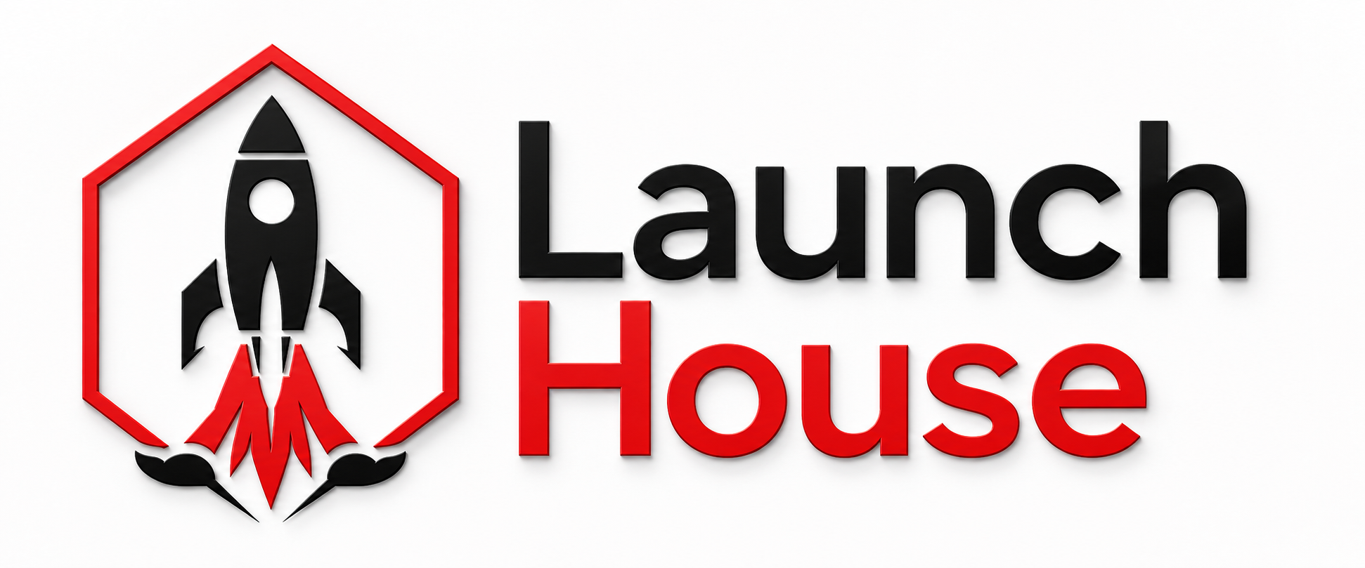 Launch House